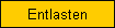 Entlasten