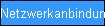 Netzwerkanbindung