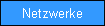 Netzwerke